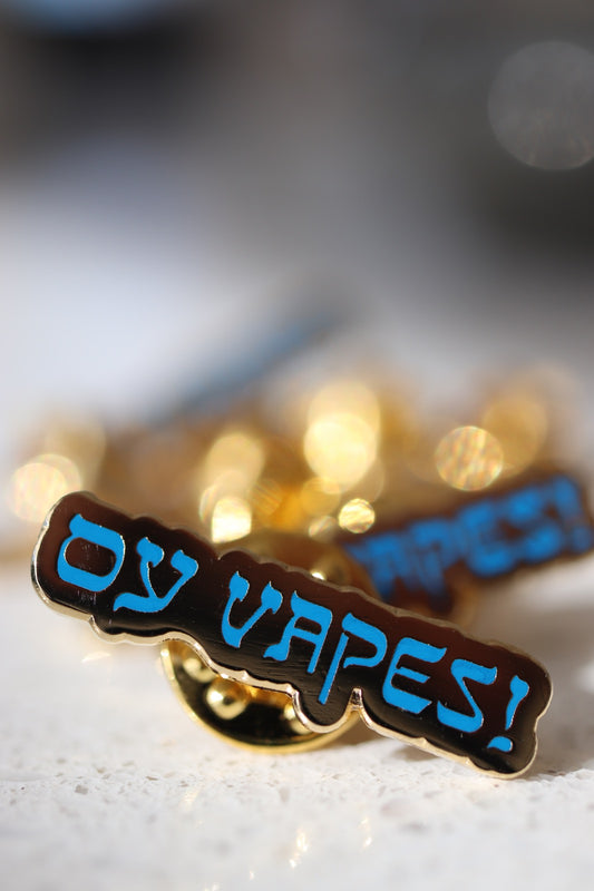 Oy Vapes! Golden Pin